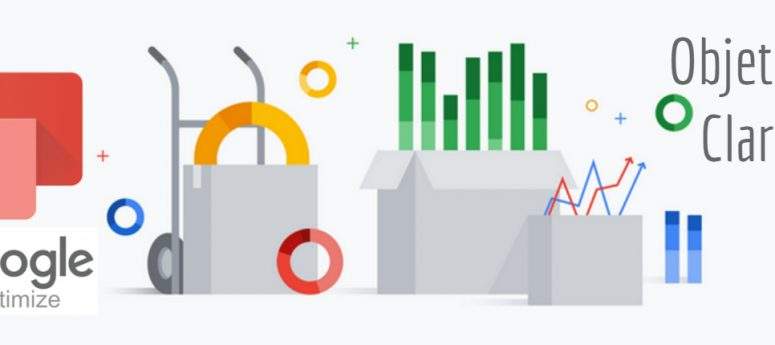 Objetivos Claros con Google Optimize