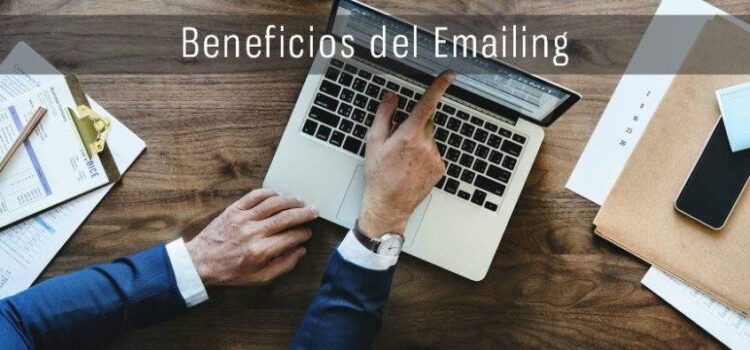 Beneficios del Emailing